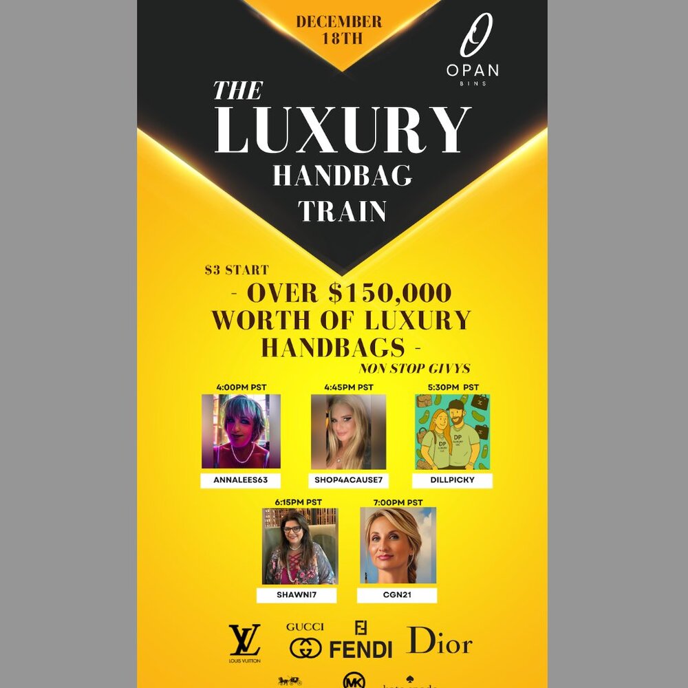 The Opan Bins Luxury Handbag Train | Thursday DECEMBER 18th - Picture 1 of 4